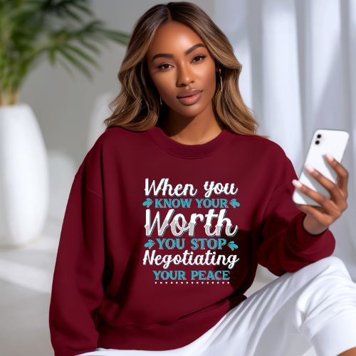 Peace Sweatshirt | Know Your Worth Sweatshirt For Women
