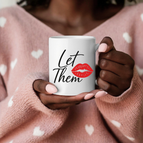 Let Them White Ceramic Mug | Coffee Cup | Women Empowerment Mug