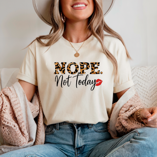 Nope Not Today T-shirt | Cheetah Print Dress | Casual Mood Shirt