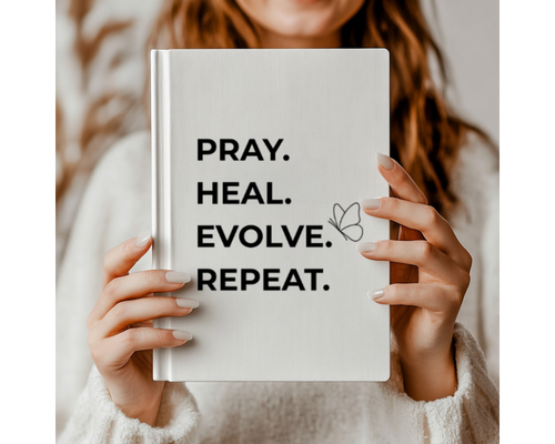 Pray Heal Evolve Repeat Journal | Healing Journal for Women