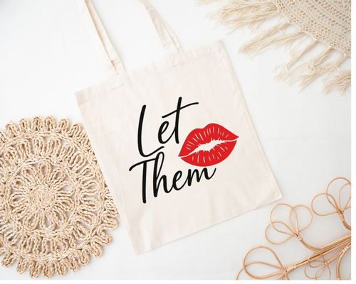 Let Them Tote Bag | Eco-Friendly Tote | Trendy Shopping Bag